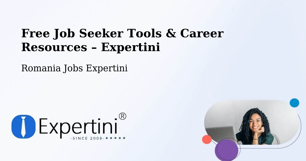 Free Job Seeker Tools & Career Resources – Comuna Ariceştii Zeletin - Comuna Ariceştii Zeletin, Romania Jobs Expertini